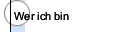Wer ich bin